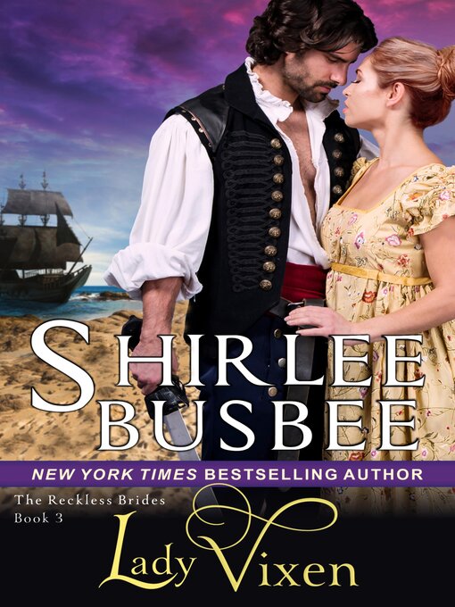 Title details for Lady Vixen (The Reckless Brides, Book 3) by Shirlee Busbee - Available